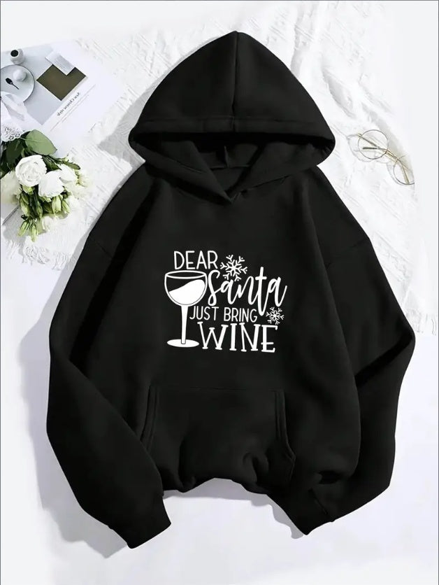 Dear Santa Just Bring Me Wine Printed Women's Hoodie